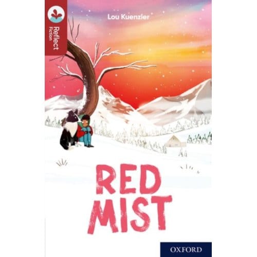 Oxford Reading Tree Treetops Reflect: Oxford Reading Level 15: Red Mist - Oxford Reading Tree - Lou Kuenzler