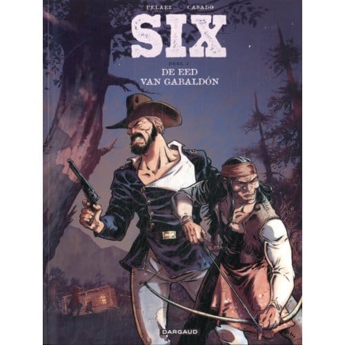 De Eed Van Gabaldón - Six - Philippe Pelaez