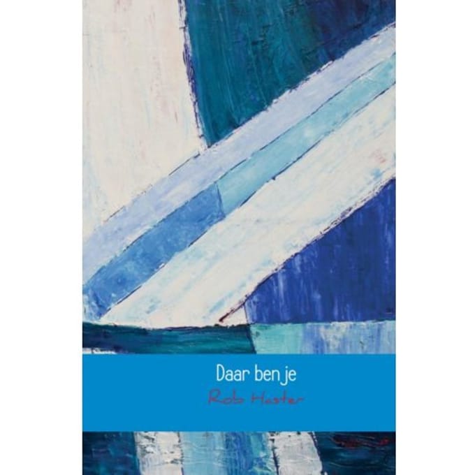 Daar Ben Je - Rob Haster