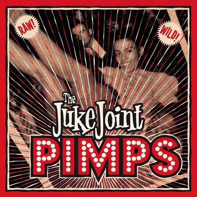 Juke Joint Pimps - Boogie Pimps (LP | CD)