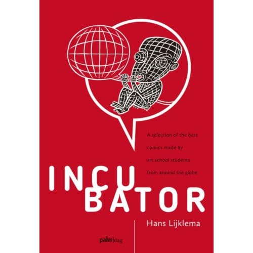 Incubator - Hans Lijklema
