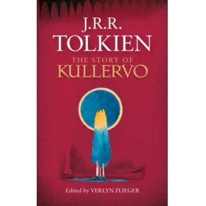 Story Of Kullervo - Tolkien, J. R. R.