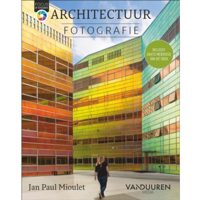 Architectuurfotografie - Focus Op Fotografie - Jan Paul Mioulet