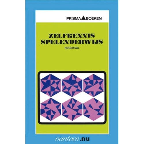 Zelfkennis Spelenderwijs - Vantoen.Nu - R. Dal