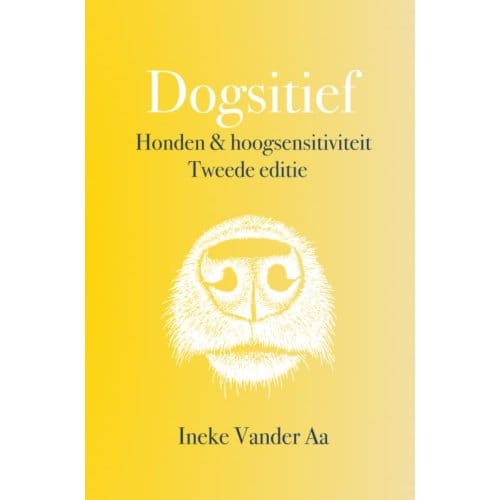 Dogsitief - Ineke Vander Aa