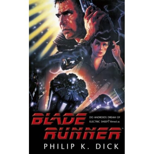 Blade Runner - Philip K. Dick