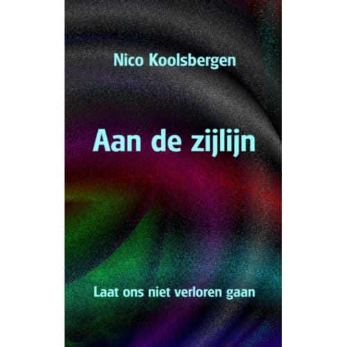 Aan De Zijlijn - Nico Koolsbergen