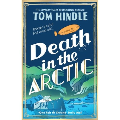 Dood in de Arctis door Tom Hindle Paperback Boek 9781804949412