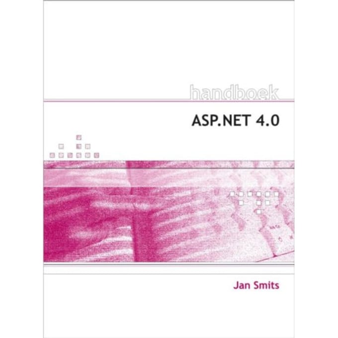 Handboek Asp.Net 4.0 - Jan Smits