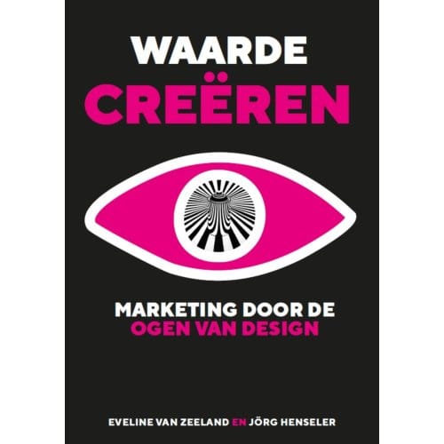Waarde Creëren - Eveline van Zeeland
