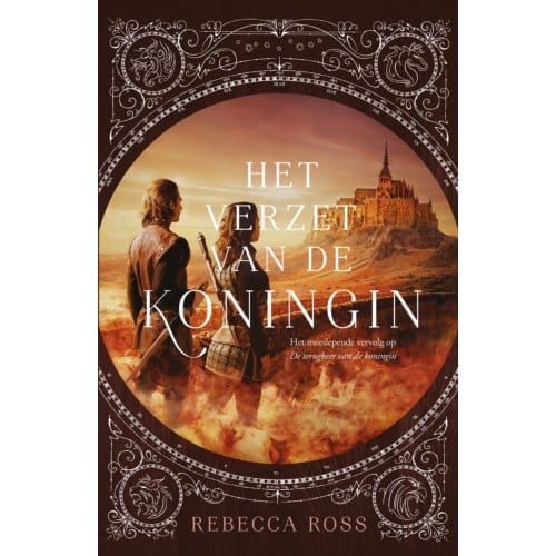Het Verzet Van De Koningin - De Terugkeer Van De Koningin - Rebecca Ross