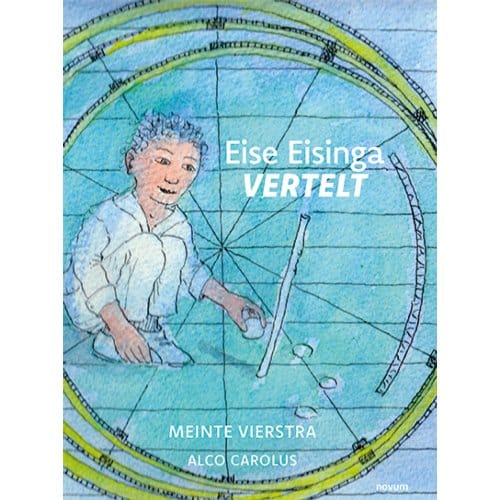 Eise Eisinga Vertelt - Meinte Vierstra