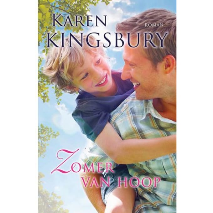 Zomer Van Hoop - Samen Onderweg - Karen Kingsbury
