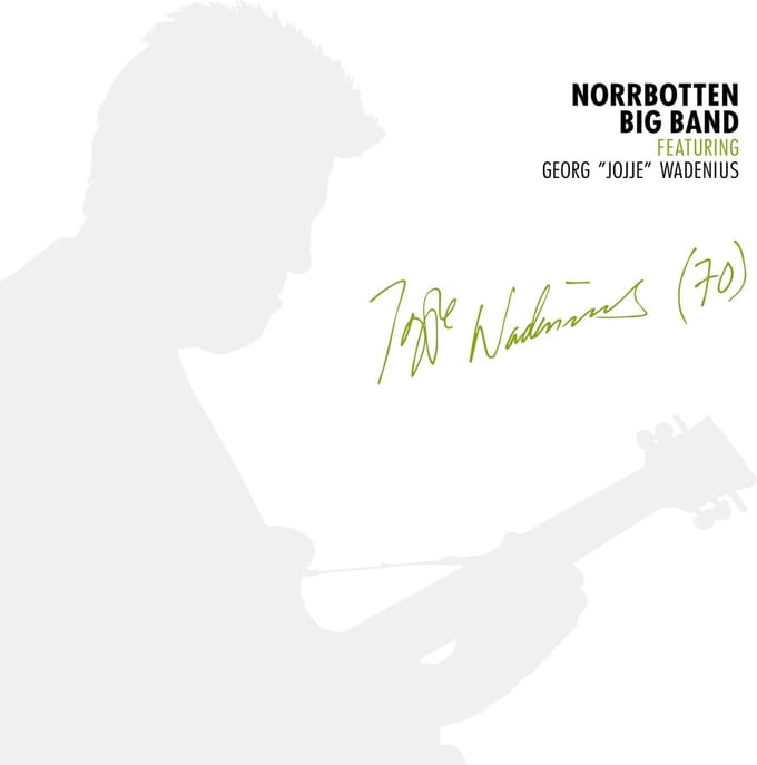 Norrbotten Big Band featuring Georg Wadenius - Jojje Wadenius (2 CD)