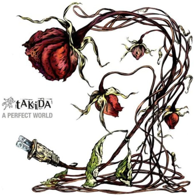 A Perfect World - Takida