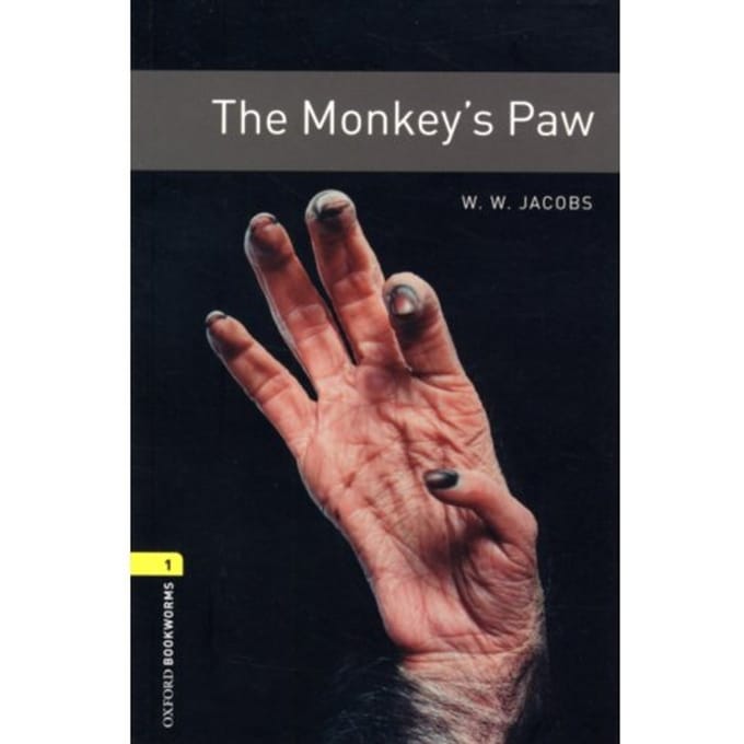 Oxford Bookworms Library: Level 1: The Monkey's Paw - Oxford Bookworms Elt - Jacobs