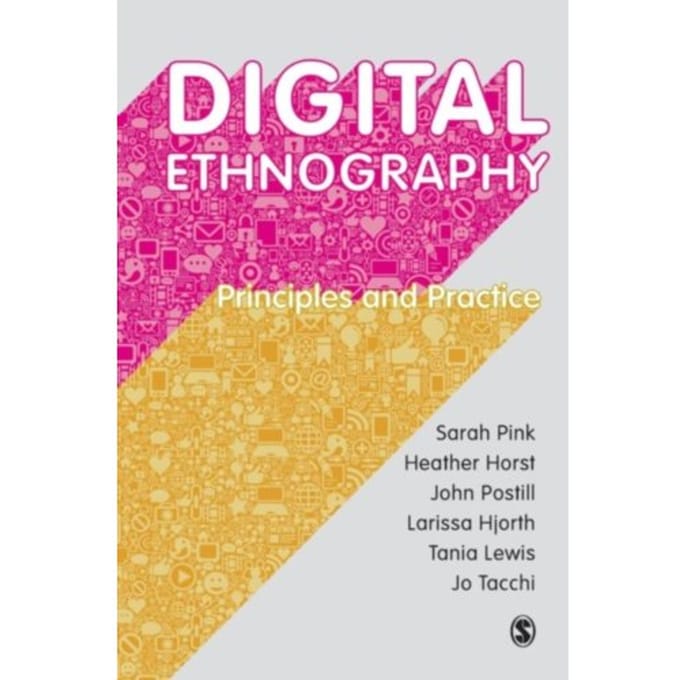 Digital Ethnography - Pink, Sarah