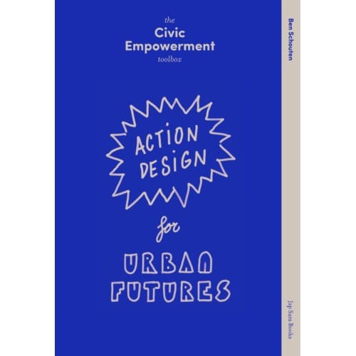 The Civic Empowerment Toolbox - Ben Schouten