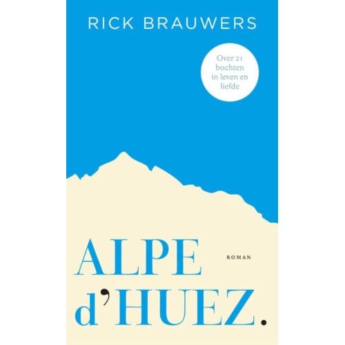 Alpe D'Huez - Rick Brauwers