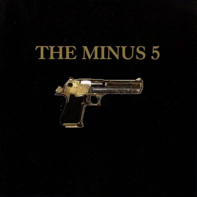 Minus 5 - Minus 5