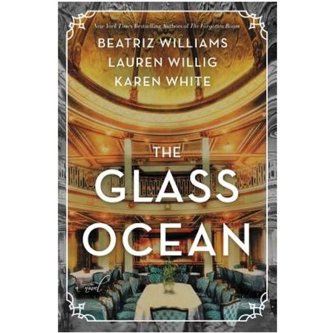The Glass Ocean - Beatriz Williams
