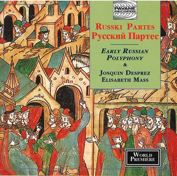 Igor Juravlenko, Russki Partes - Russki Partes: Early Russian Polyphony & Elisabeth Mass (CD)
