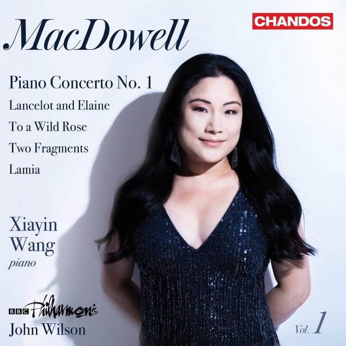 Xiayin Wang, BBC Philharmonic & John Wilson - MacDowell: Orchestral Works Vol. 1 (CD)