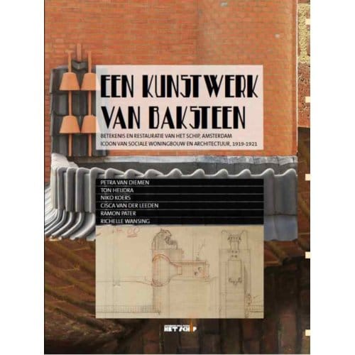 Een Kunstwerk Van Baksteen - Petra van Diemen