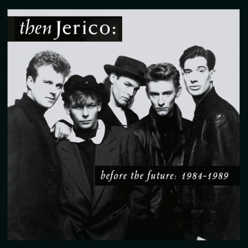 Before The Future: 1984-1989 - Then Jericho