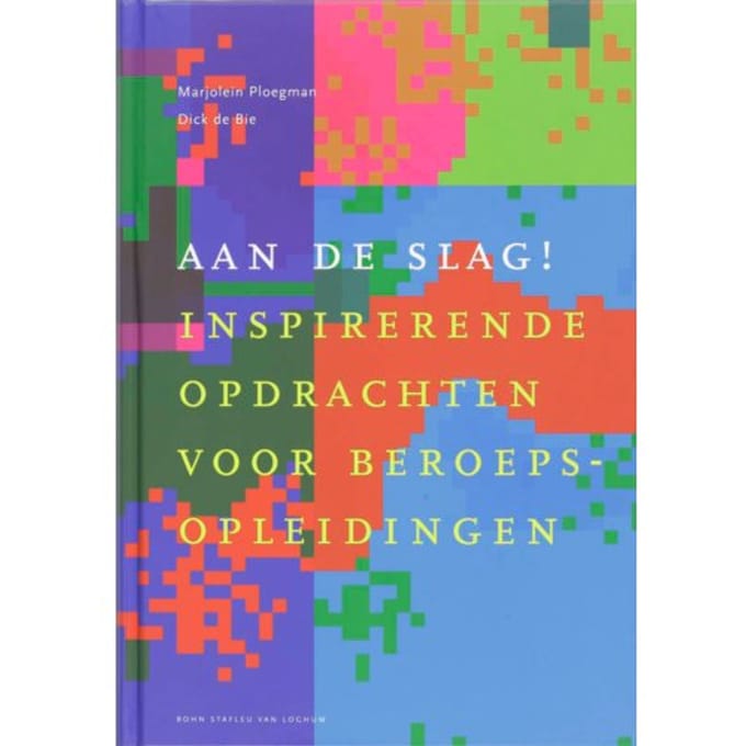 Aan De Slag! - Docentenreeks - M. Ploegman