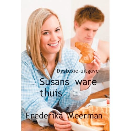 Susans Ware Thuis - Frederika Meerman
