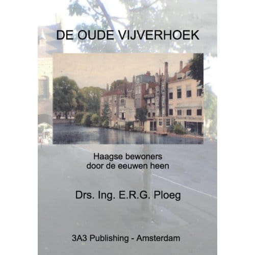 De Oude Vijverhoek - E.R.G. Ploeg