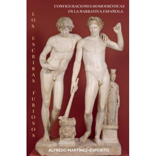 Los Escribas Furiosos - Alfredo Martínez-Expósito