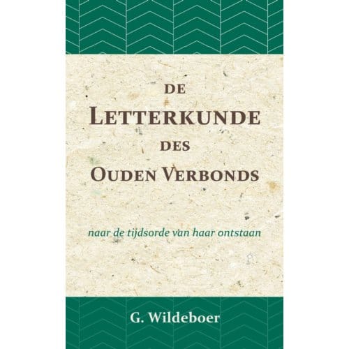 De Letterkunde Des Ouden Verbonds - G. Wildeboer