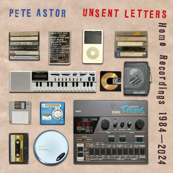 Pete Astor - Unsent Letters: Home Recordings 1984-2024 (CD)