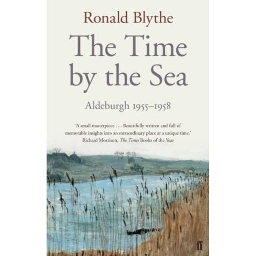 The Time By The Sea - Ronald Blythe