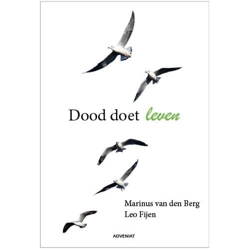 Dood Doet Leven - Marinus van den Berg