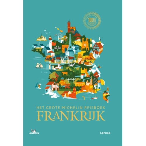 Het Grote Michelin Reisboek Frankrijk - Michelin Reisgids