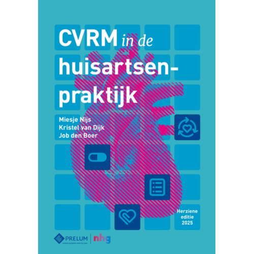 Cvrm In De Huisartsenpraktijk - J.K.W. den Boer