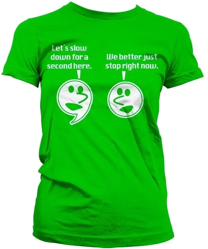 Hybris Let's Slow Down For A Second Girly Tee dames-T-shirt groen