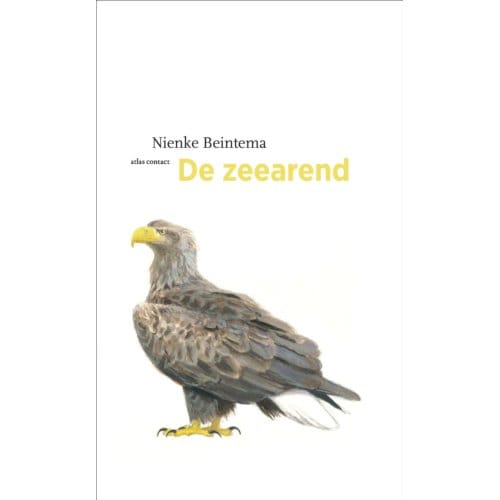 De Zeearend - De Vogelserie - Nienke Beintema