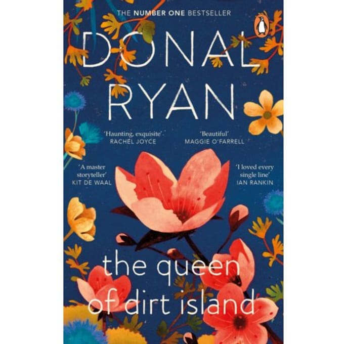 The Queen Of Dirt Island - Donal Ryan