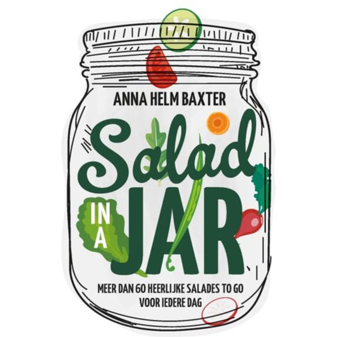 Salad In A Jar - Anna Helm Baxter