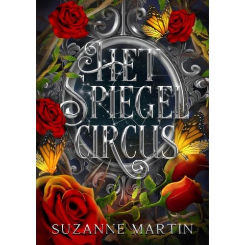 Het Spiegelcircus - Suzanne Martin