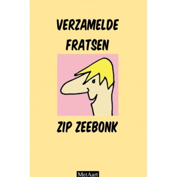 Verzamelde Fratsen Zip Zeebonk - Met Aart