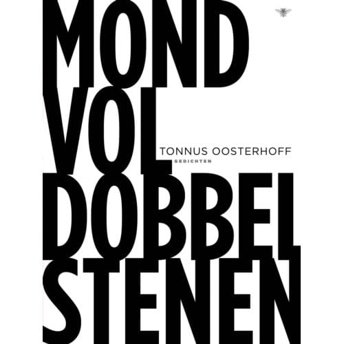 Mond Vol Dobbelstenen - Tonnus Oosterhoff