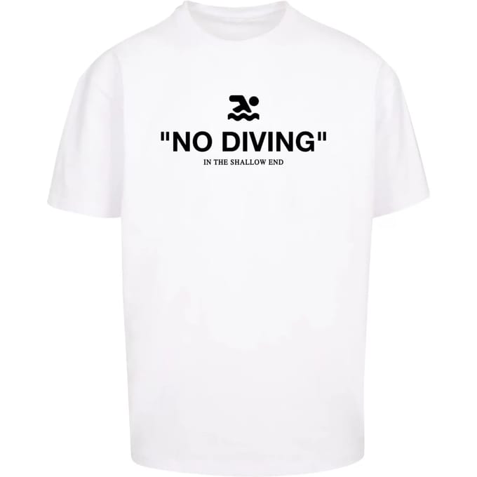 Oversized T-shirt Upscale No Diving heavy