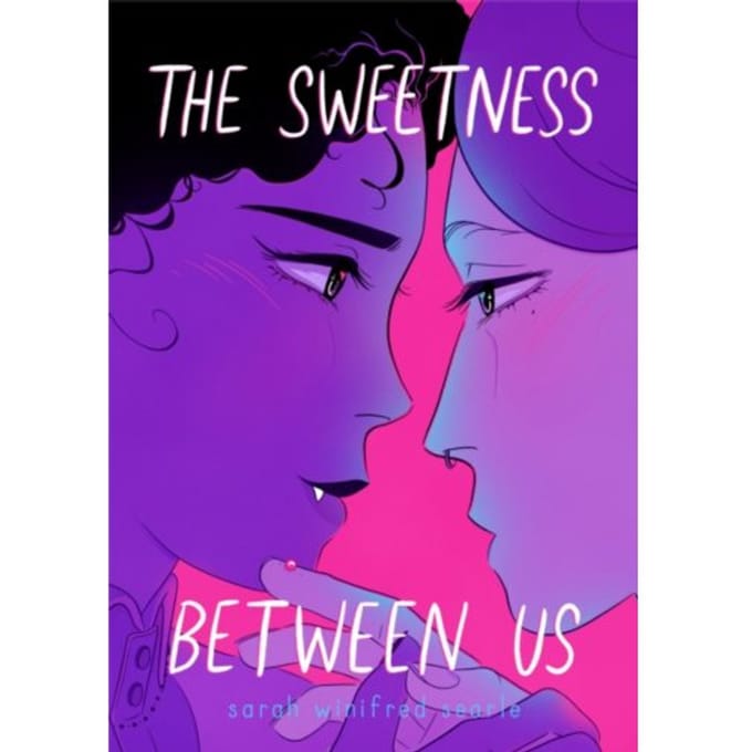 The Sweetness Between Us - Sarah Winifred Searle