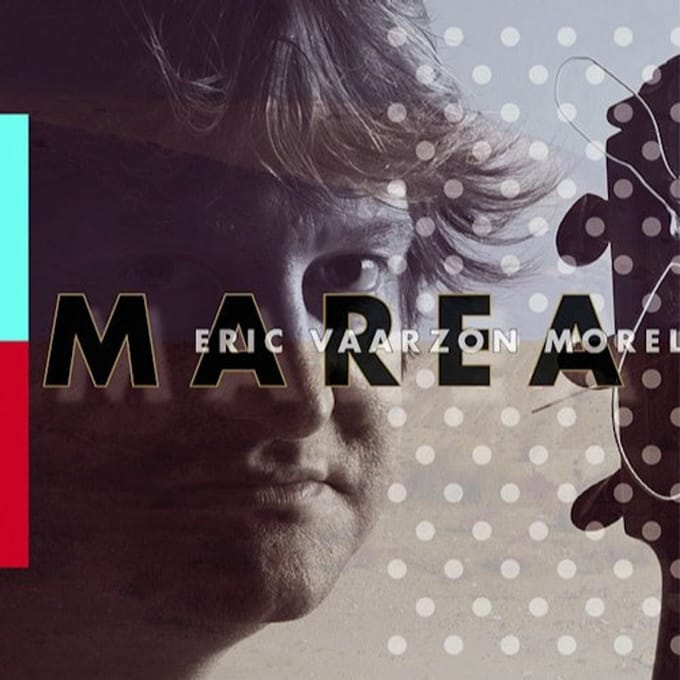 Eric Vaarzon Morel - Marea (CD)