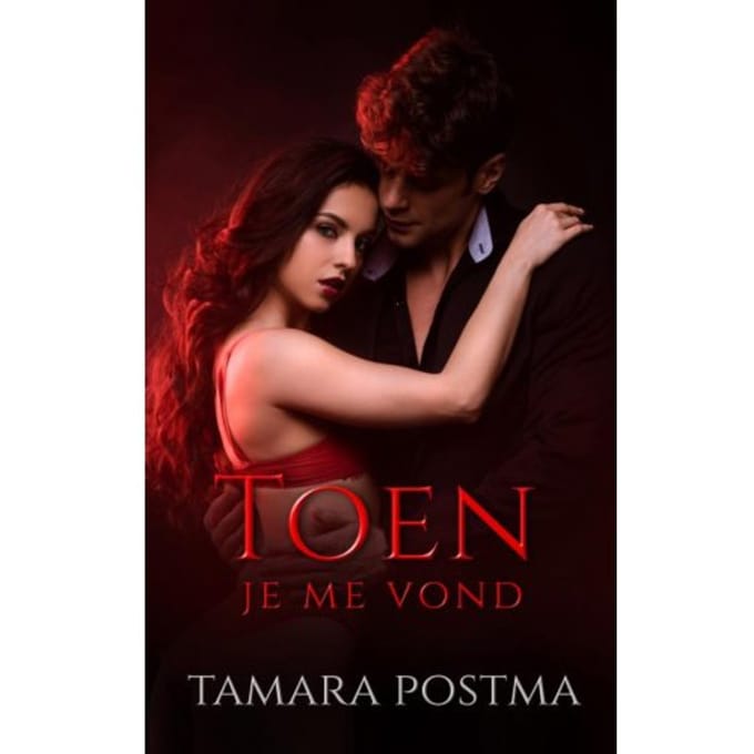 Toen Je Me Vond - Tamara Postma